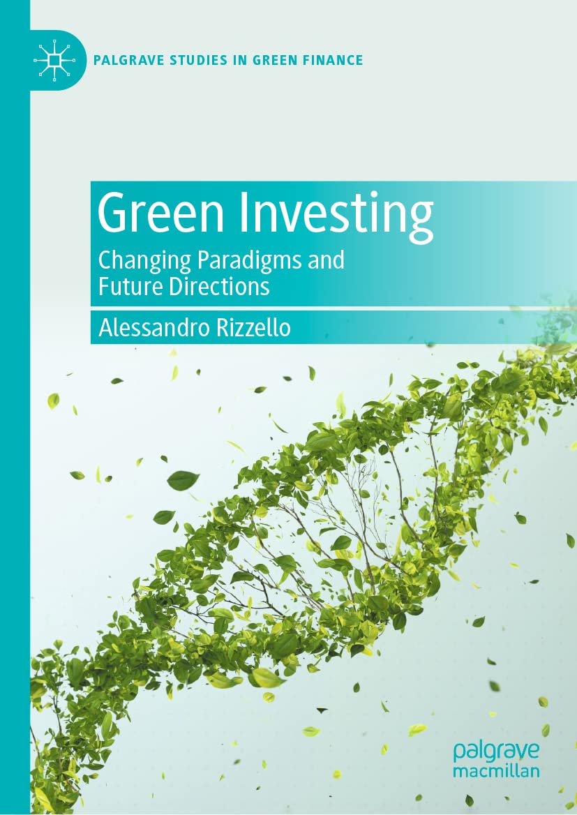 Investing in a Greener Future: A Guide to Sustainable Investing