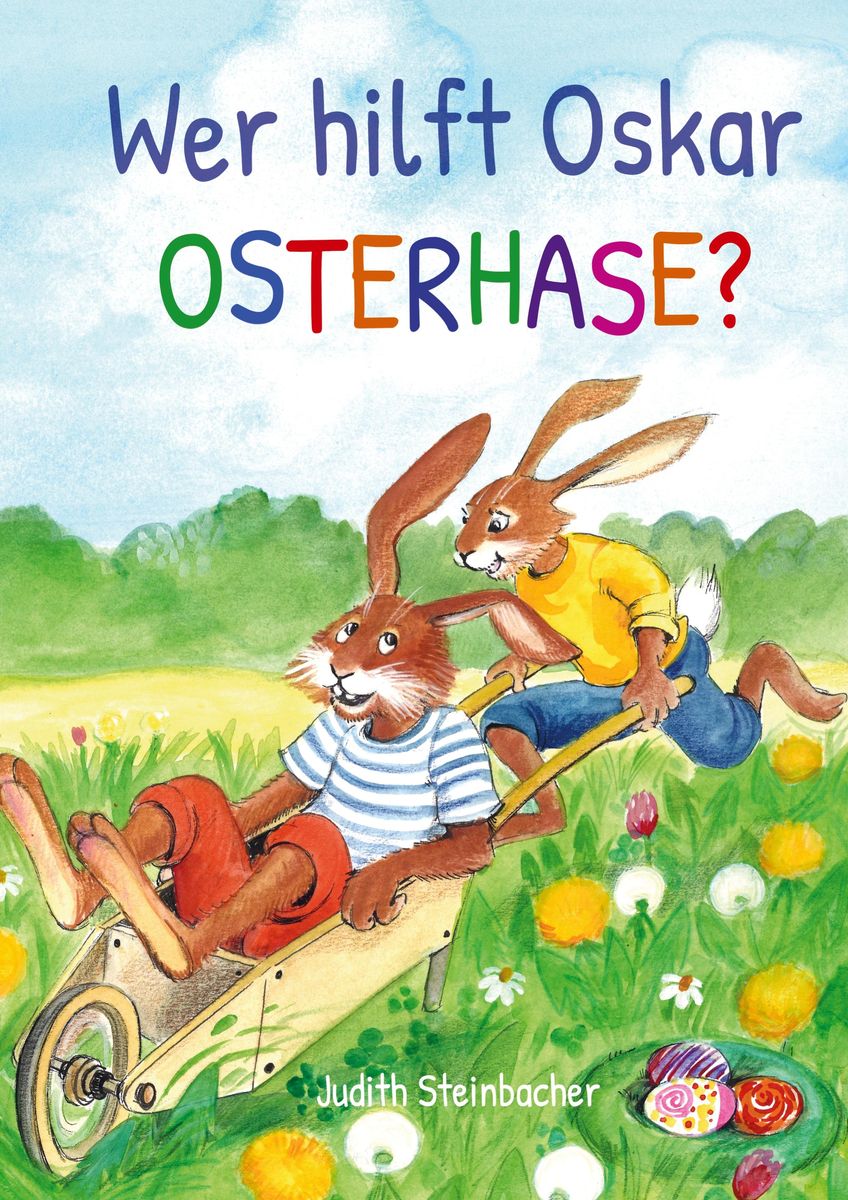 Malen mit dem Osterhasen: Ein Abenteuer für kleine Künstler