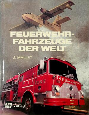 Die Welt der Feuerwehrfahrzeuge: Ein Ausmalbuch für kleine Helden